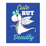 Cute But Deadly Shirt